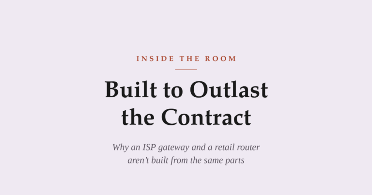 Inside the Room Part 2 — the hardware inside a carrier gateway versus a retail router